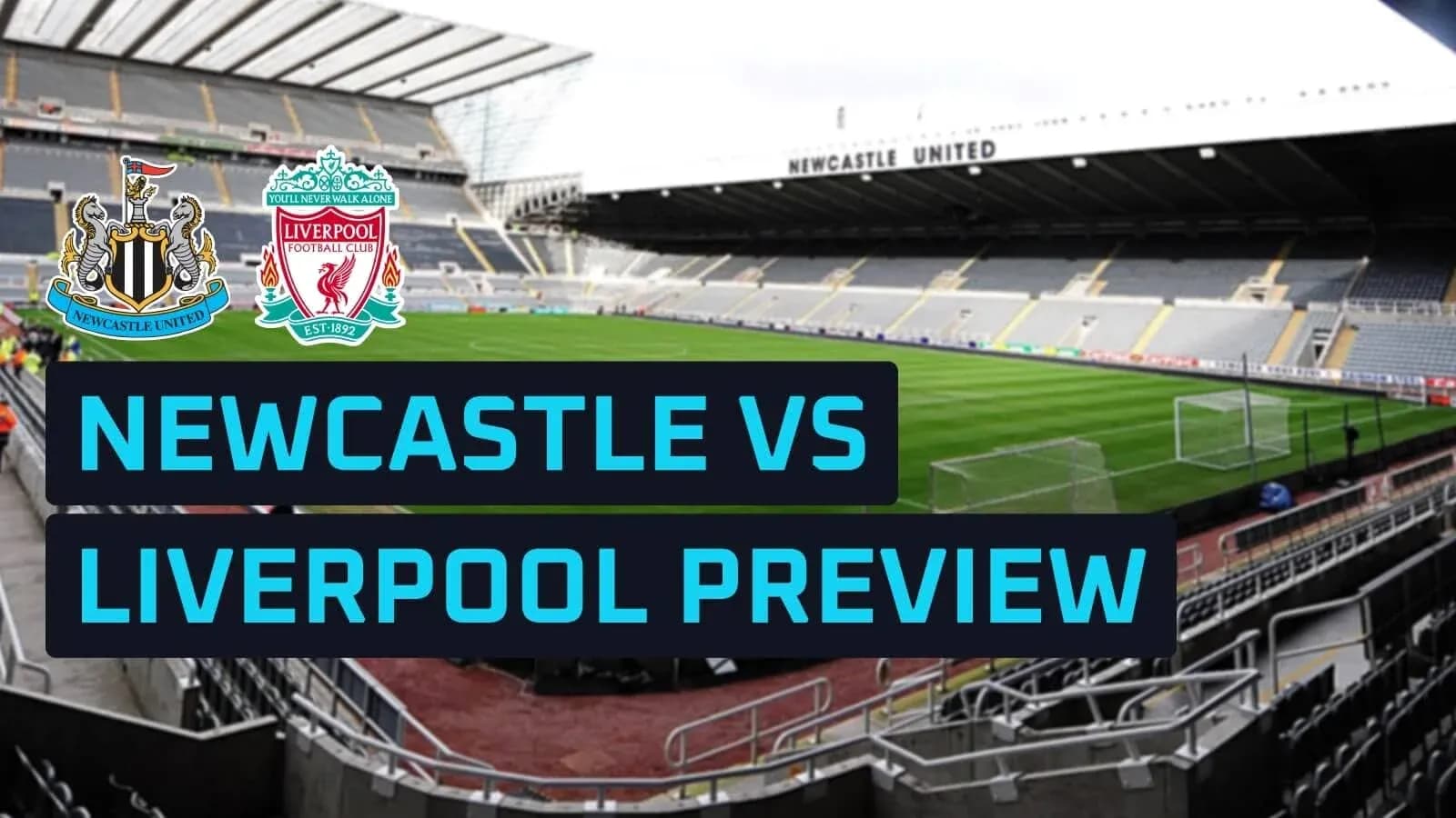 Newcastle United stadium with match preview text