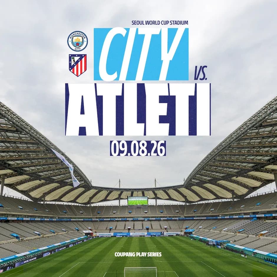 Seoul World Cup Stadium set for City vs. Atleti