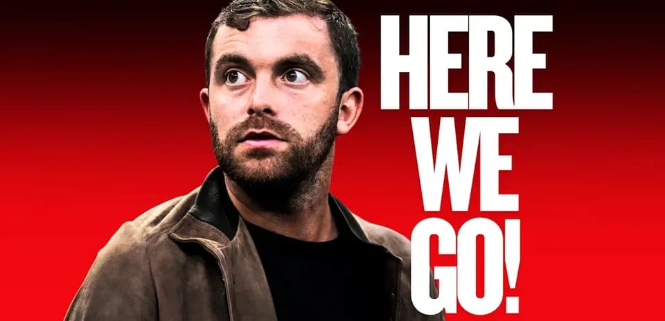 Man looking sideways with text 'HERE WE GO!'